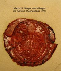 Thennenbach Abt Martin III Steiger v. Villingen